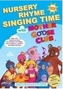 DVD Review: Nursery Rhyme Singing Time with Mother Goose Club - Mom and  More