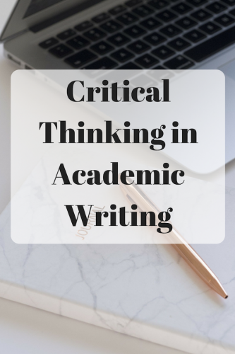 critical thinking and academic writing
