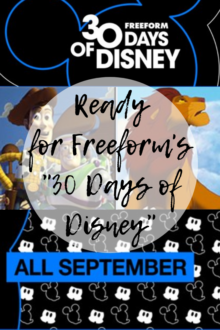 Get Ready for Freeform's "30 Days of Disney" Mom and More