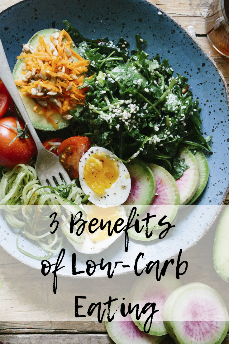 3 Benefits of Low-Carb Eating - Mom and More