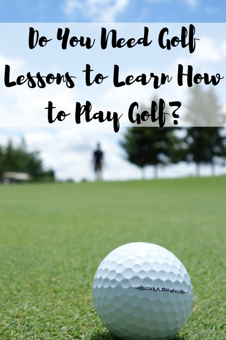 Do You Need Golf Lessons to Learn How to Play Golf? - Mom and More