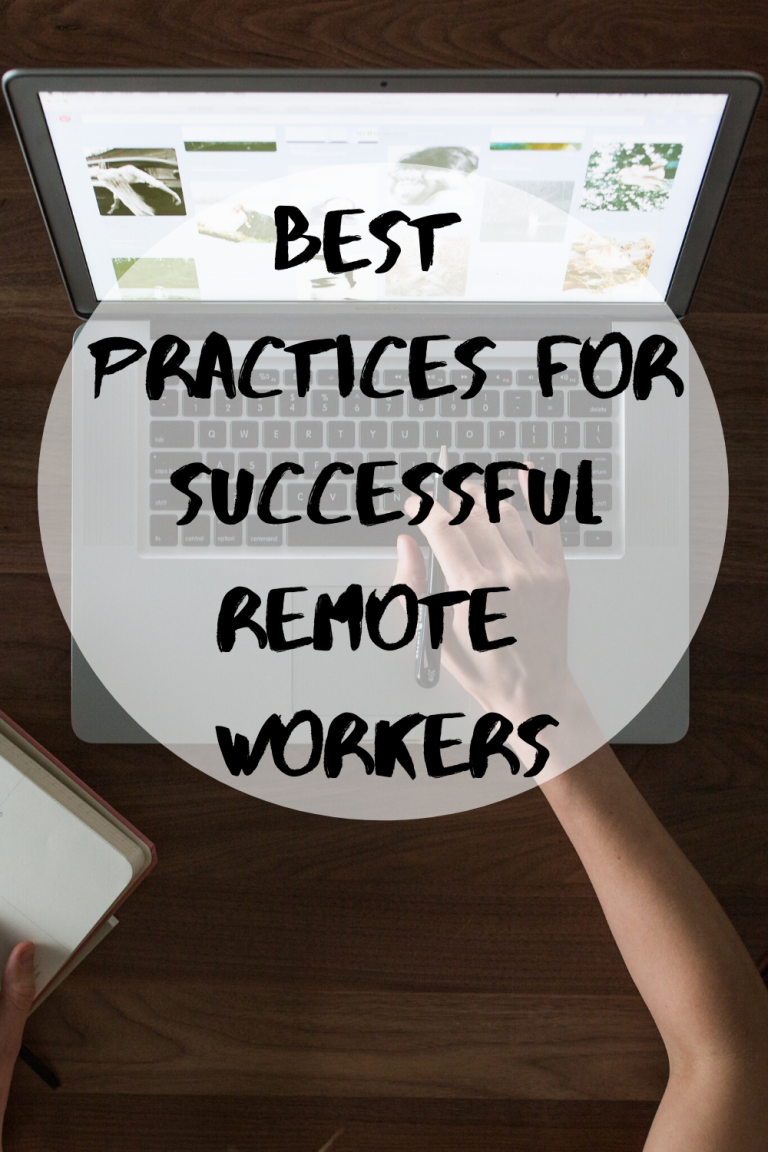 Best Practices For Successful Remote Workers - Mom And More