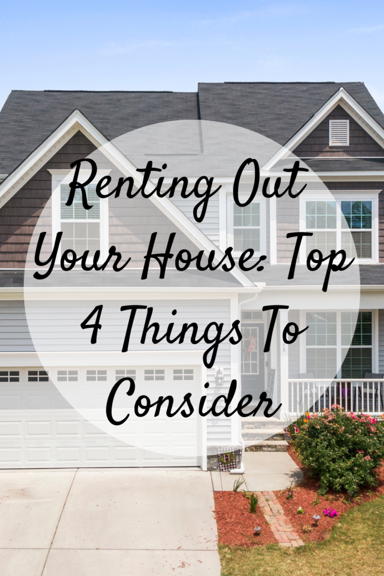 renting-out-your-house-top-4-things-to-consider-mom-and-more