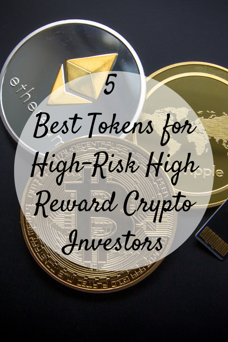 5 Best Tokens for HighRisk High Reward Crypto Investors Mom and More