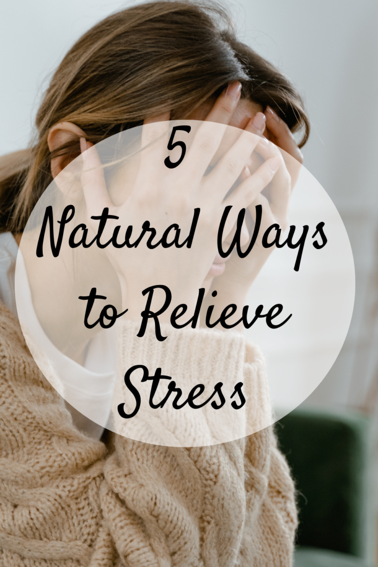 5 Natural Ways To Relieve Stress - Mom and More