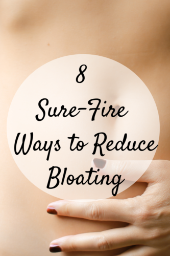 8 Sure-Fire Ways to Reduce Bloating - Mom and More