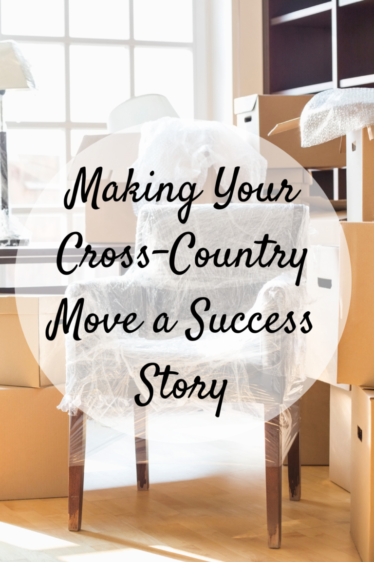 Making Your Cross-Country Move A Success Story - Mom And More