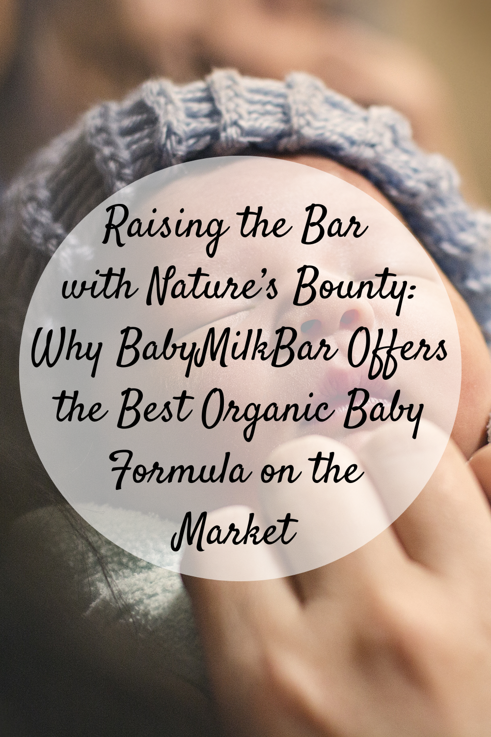 https://momandmore.com/wp-content/uploads/2023/07/Raising-the-Bar-with-Natures-Bounty-Why-BabyMilkBar-Offers-the-Best-Organic-Baby-Formula-on-the-Market-.png