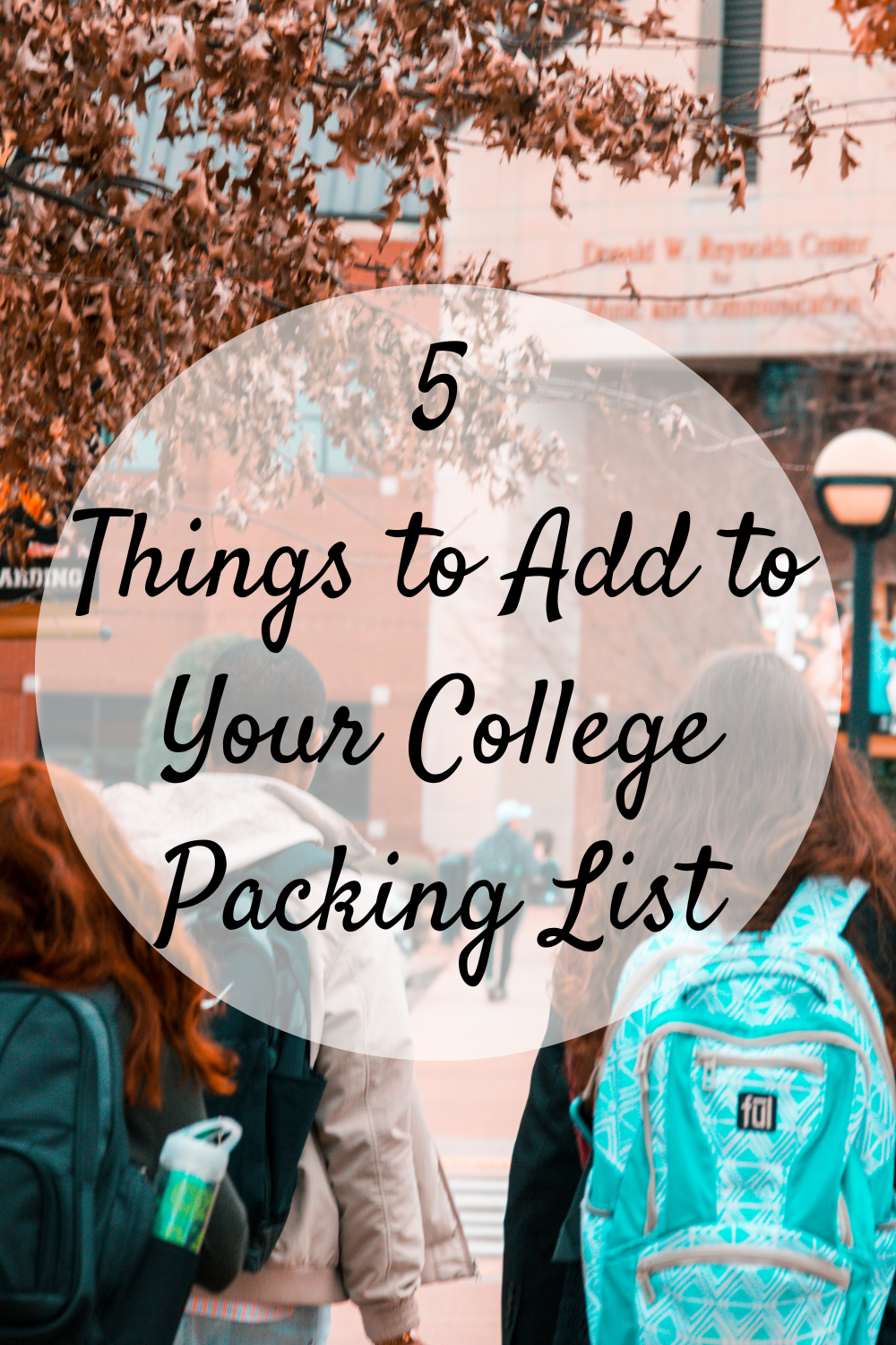 5 Things to Add to Your College Packing List