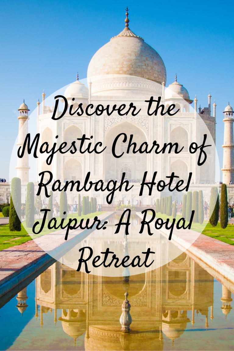 Discover the Majestic Charm of Rambagh Hotel Jaipur: A Royal Retreat ...