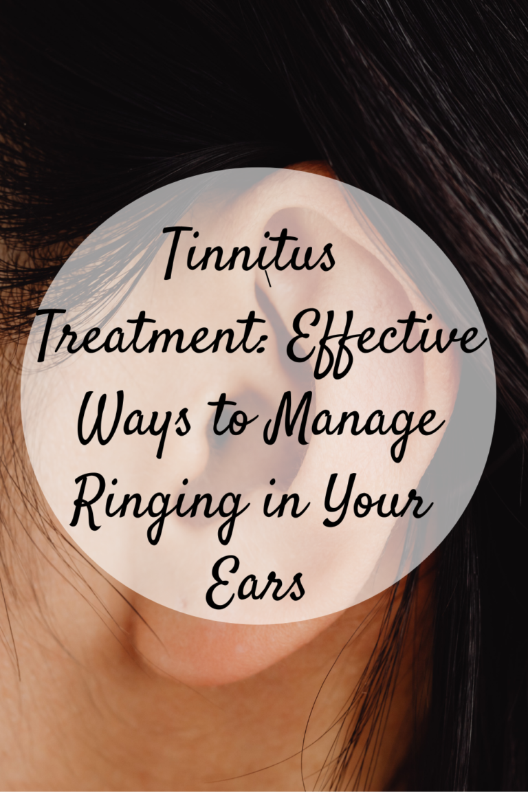 Tinnitus Treatment: Effective Ways to Manage Ringing in Your Ears - Mom ...